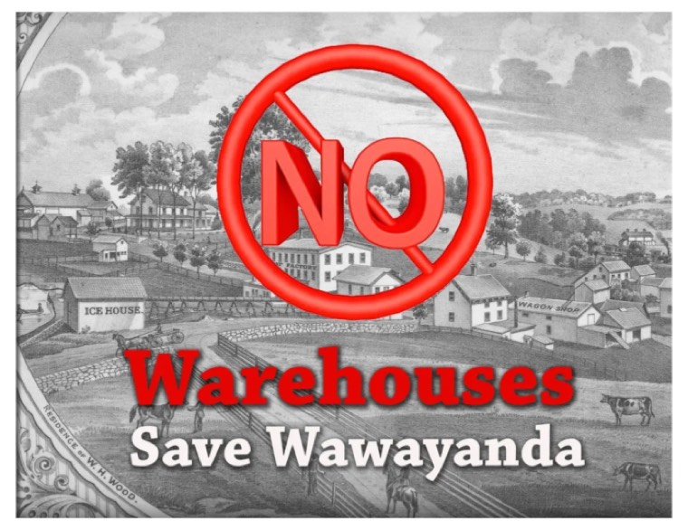 Save Wawayanda: No Warehouses Save Wawayanda campaign graphic showing a historic engraving of the Wawayanda countryside behind a red prohibition sign reading No Warehouses